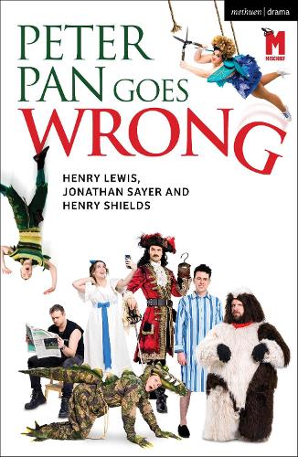 Бумажная книга «Peter Pan Goes Wrong: 2023 West End Edition», авторов Генри Льюис, Генри Шилдс, Джонатан Сейер - фото №1