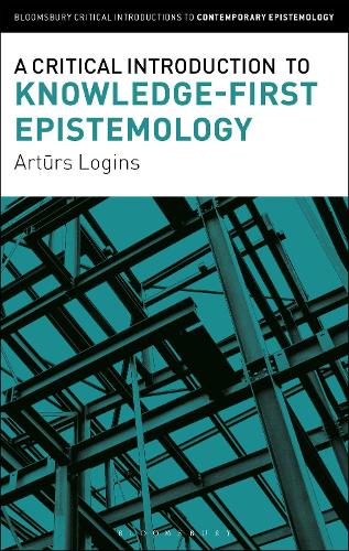 Бумажная книга «A Critical Introduction to Knowledge-First Epistemology», автор Артурс Логинс - фото №1