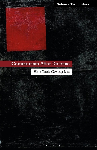 Паперова книга «Communism After Deleuze», автор Алекс Тхек-Гван Лі - фото №1