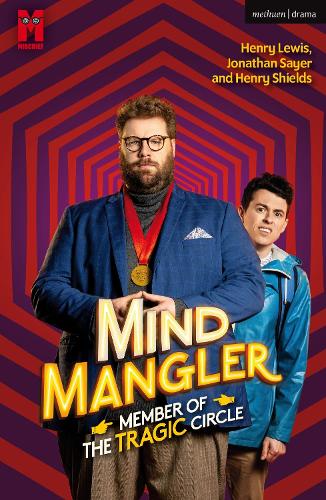 Бумажная книга «Mind Mangler: Member of the Tragic Circle», авторов Генри Льюис, Генри Шилдс, Джонатан Сейер - фото №1