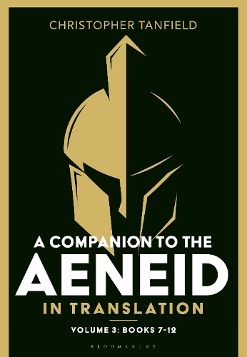 [object Object] «A Companion to the Aeneid in Translation: Volume 3: Books 7-12», автор Крістофер Танфілд - фото №1