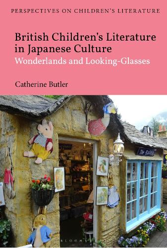 Бумажная книга «British Children's Literature in Japanese Culture: Wonderlands and Looking-Glasses», автор Кэтрин Батлер - фото №1