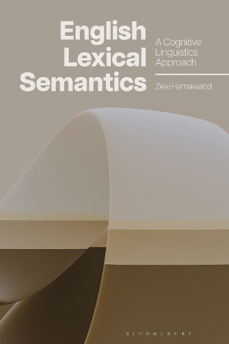 Паперова книга «English Lexical Semantics: A Cognitive Linguistics Approach», автор Зекі Хамаванд - фото №1