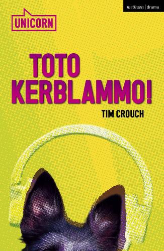 Бумажная книга «Toto Kerblammo!», автор Тим Крауч - фото №1