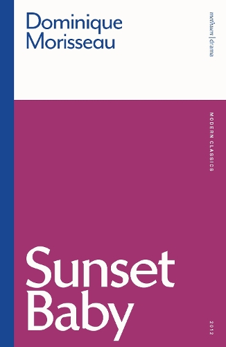 Бумажная книга «Sunset Baby», автор Доминик Мориссо - фото №1