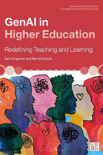 Паперова книга «GenAI in Higher Education: Redefining Teaching and Learning», авторів Рейчел Форсайт, Сем Іллінгворт - фото №1