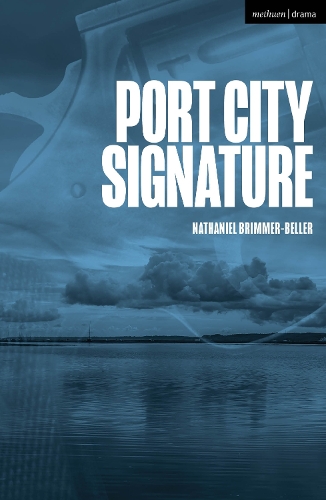 Бумажная книга «Port City Signature», автор Натаниэль Бриммер-Беллер - фото №1