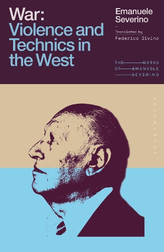 Бумажная книга «War: Violence and Technics in the West», автор Эмануэле Северино - фото №1