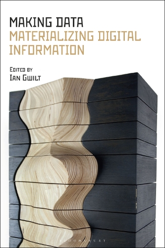 Паперова книга «Making Data: Materializing Digital Information» - фото №1
