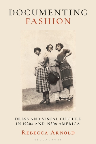 Бумажная книга «Documenting Fashion: Dress and Visual Culture in 1920s and 1930s America», автор Ребекка Арнольд - фото №1