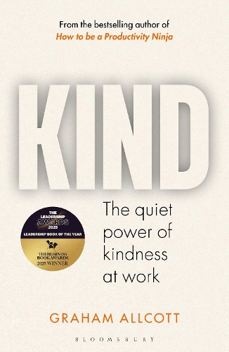Бумажная книга «KIND: The Quiet Power of Kindness at Work», автор Грэм Олкотт - фото №1
