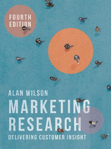 Паперова книга «Marketing Research: Delivering Customer Insight», автор Алан Уїлсон - фото №1