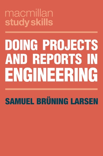 [object Object] «Doing Projects and Reports in Engineering», автор Семюель Брюнінг Ларсен - фото №1