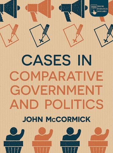 Бумажная книга «Cases in Comparative Government and Politics», автор Джон Маккормик - фото №1