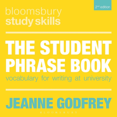 Бумажная книга «The Student Phrase Book: Vocabulary for Writing at University», автор Жанна Годфри - фото №1
