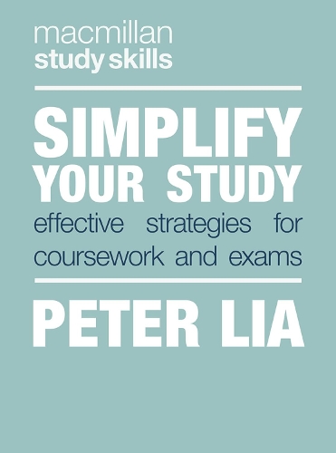 [object Object] «Simplify Your Study: Effective Strategies for Coursework and Exams», автор Пітер Ліа - фото №1