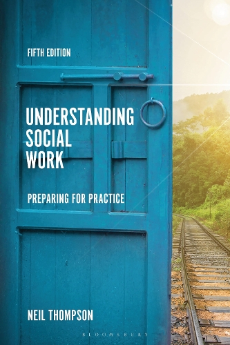 Бумажная книга «Understanding Social Work: Preparing for Practice», автор Нил Томпсон - фото №1