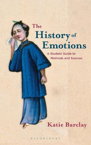 Бумажная книга «The History of Emotions: A Student Guide to Methods and Sources», автор Кэти Барклай - фото №1
