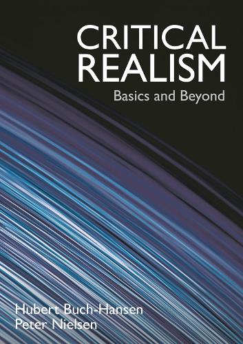 Паперова книга «Critical Realism: Basics and Beyond», авторів Губерт Бух-Гансен, Пітер Нільсен - фото №1