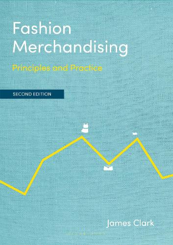 Паперова книга «Fashion Merchandising: Principles and Practice», автор Джеймс Кларк - фото №1