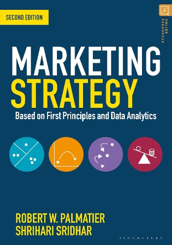 Бумажная книга «Marketing Strategy: Based on First Principles and Data Analytics», авторов Роберт В. Палматье, Шрихари Шридхар - фото №1