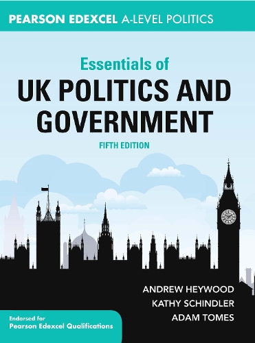 Паперова книга «Essentials of UK Politics and Government», авторів Адам Томес, Ендрю Хейвуд, Кеті Шиндлер - фото №1