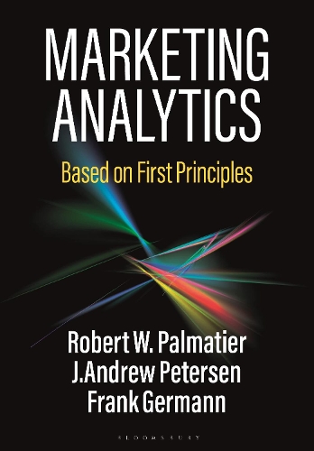 Паперова книга «Marketing Analytics: Based on First Principles», авторів Френк Германн, Дж. Ендрю Петерсен, Роберт В. Пальматьє - фото №1