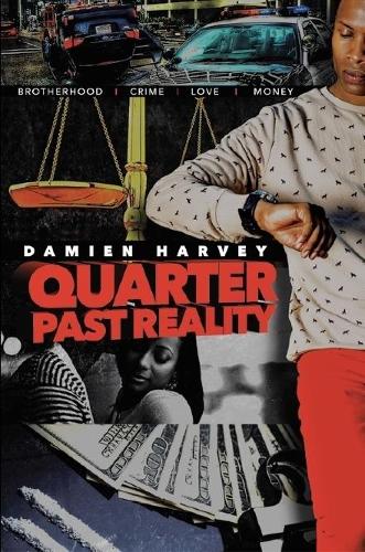 Паперова книга «Quarter Past Reality», автор Дем'єн Харві - фото №1