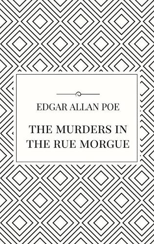Бумажная книга «The Murders in the Rue Morgue», автор Эдгар Аллан По - фото №1