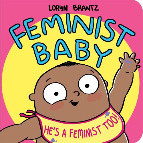 Бумажная книга «Feminist Baby! He's a Feminist Too!» - фото №1