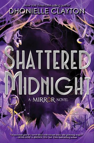 Бумажная книга «Shattered Midnight (the Mirror, Book 2)», автор Дониэль Клейтон - фото №1