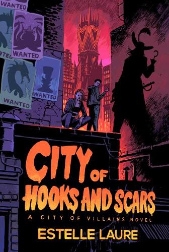 Бумажная книга «City of Hooks and Scars-City of Villains, Book 2», автор Эстель Лор - фото №1