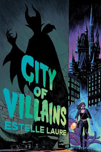 Бумажная книга «City of Villains-City of Villains, Book 1», автор Эстель Лор - фото №1