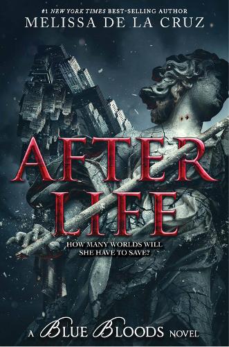 Бумажная книга «Blue Bloods: After Life», автор Мелисса де ла Круз - фото №1