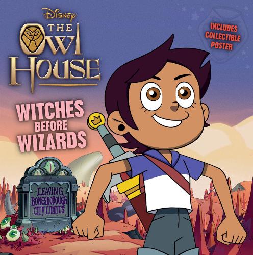 Бумажная книга «Owl House: Witches Before Wizards», автор Disney Books - фото №1