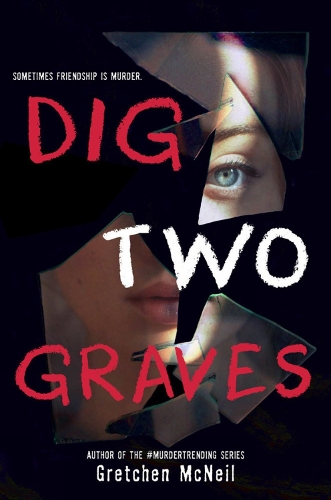 [object Object] «Dig Two Graves», автор Гретхен Макнил - фото №1