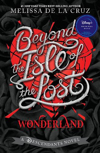 Бумажная книга «Beyond the Isle of the Lost», автор Мелисса де ла Круз - фото №1