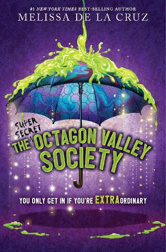 Паперова книга «The (Super Secret) Octagon Valley Society», автор Мелiсса де ла Круз - фото №1