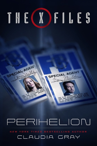 Бумажная книга «The X-files: Perihelion», автор Клаудия Грэй - фото №1
