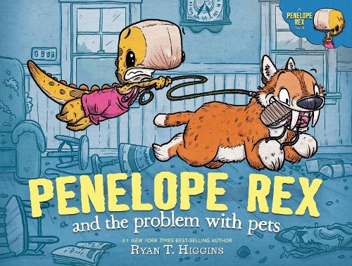 Бумажная книга «Penelope Rex and the Problem with Pets», автор Райан Т. Хиггинс - фото №1