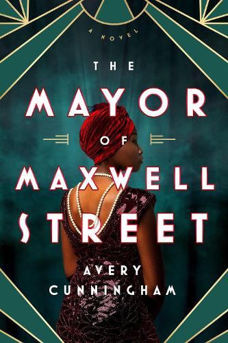 Бумажная книга «The Mayor of Maxwell Street», автор Эйвери Каннингем - фото №1