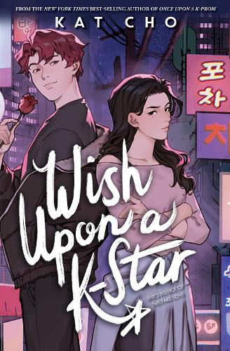 Бумажная книга «Wish Upon a K-Star», автор Кэт Чо - фото №1