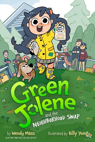 Бумажная книга «Green Jolene: Green Jolene and the Neighborhood Swap», автор Венди Масс - фото №1