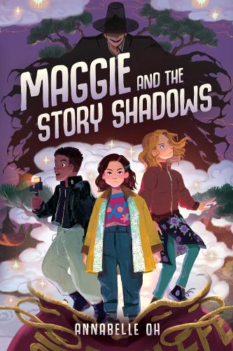 Паперова книга «Maggie and the Story Shadows», автор Аннабель О - фото №1