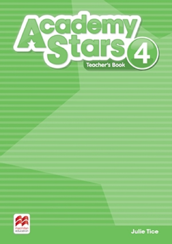 [object Object] «Academy Stars. Level 4. Teacher’s Book», автор Джулі Тіз - фото №1