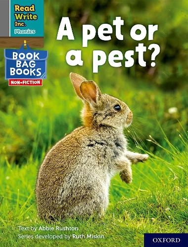 Бумажная книга «Read Write Inc. Phonics: A pet or a pest? (Grey Set 7 NF Book Bag Book 4)», автор Эбби Раштон - фото №1