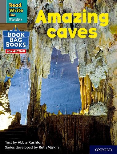 Бумажная книга «Read Write Inc. Phonics: Amazing caves (Grey Set 7 NF Book Bag Book 6)», автор Эбби Раштон - фото №1