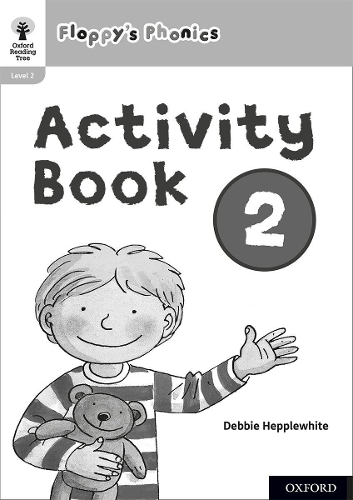 Бумажная книга «Oxford Reading Tree: Floppy's Phonics: Activity Book 2», автор Дебби Хепплвайт - фото №1