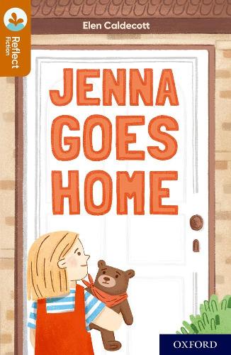 Бумажная книга «Oxford Reading Tree TreeTops Reflect: Oxford Reading Level 8: Jenna Goes Home», автор Элен Калдекотт - фото №1