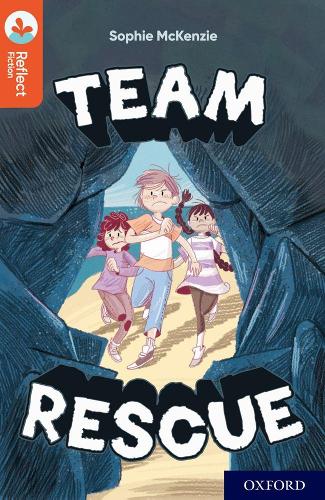 Бумажная книга «Oxford Reading Tree TreeTops Reflect: Oxford Reading Level 13: Team Rescue», автор Софи Маккензи - фото №1